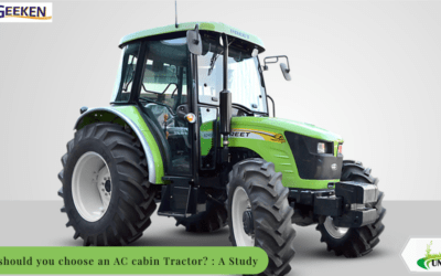Why should you choose an AC cabin Tractor? : A Study