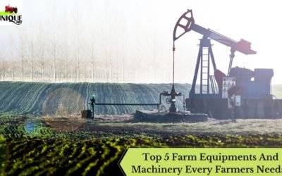 Top 5 Farm Equipments And Machinery Every Farmers Needs
