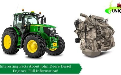 Interesting Facts About John Deere Diesel Engines: Full Information!