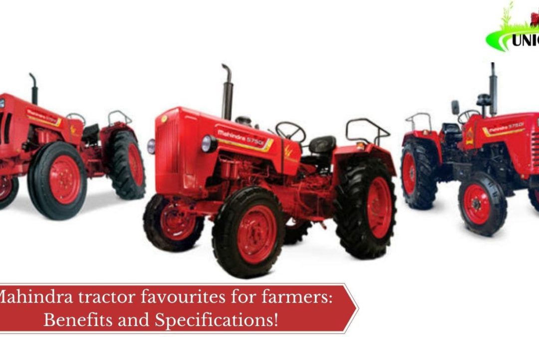 Mahindra tractor favourites for farmers: Benefits and Specifications!