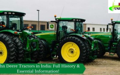 John Deere Tractors in India: Full History & Essential Information!