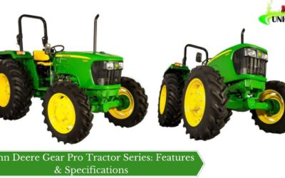 John Deere Gear Pro Tractor Series: Features & Specifications