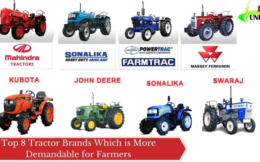 Top 8 Tractor Brands Which is More Demandable for Farmers